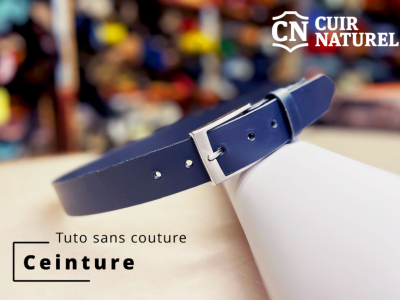 Tutoriel : Fabriquer une ceinture en cuir sans couture 